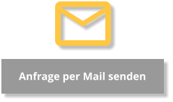 Anfrage per Mail senden