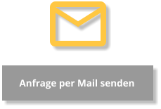 Anfrage per Mail senden