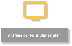Anfrage per Formular senden