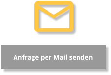 Anfrage per Mail senden